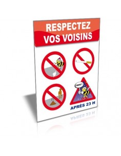 Respectez vos voisins,...