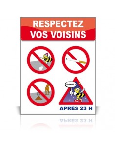 Respectez vos voisins,...